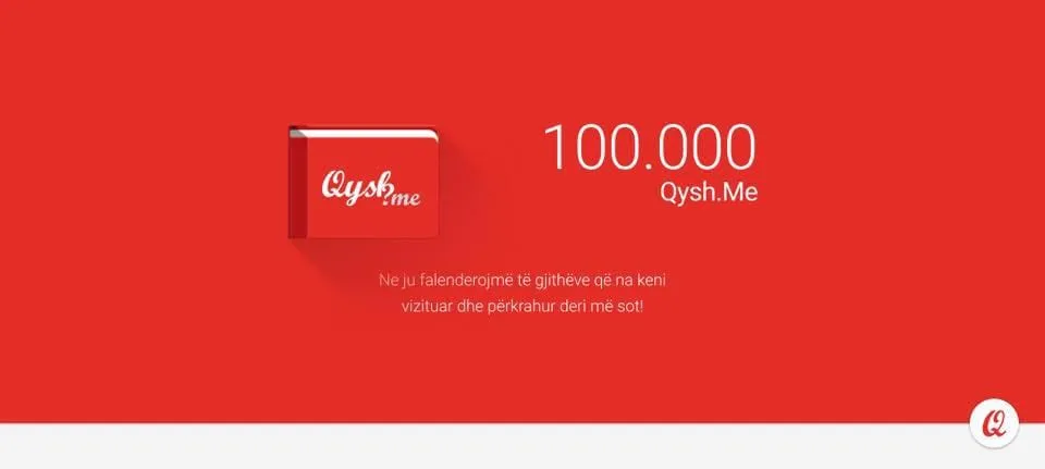 The thank-you graphic we published for the milestone: a red book with the Qysh.me logo, the number 100.000 and the line "Ne ju falenderojmë të gjithëve që na keni vizituar dhe përkrahur deri më sot" (We thank all of you who have visited and supported us until today).